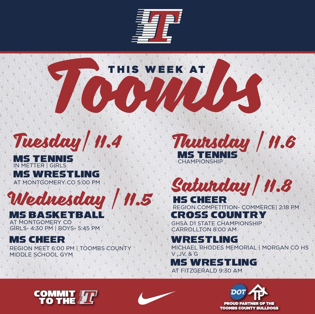 This week at Toombs: November 3rd- November 8th!🐾

Proudly sponsored by Dot Foods and Todd Padgett Housing Center Inc.! 

#BAD #BeADog #CommitToTheT #GoDogs