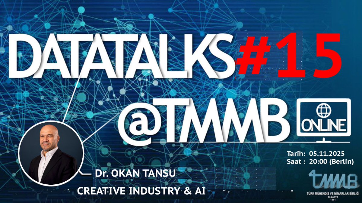 tmmb_almanya's tweet image. Yapay zekâ, yaratıcılığın sınırlarını yeniden tanımlıyor 🤖✨
Dr. Okan Tansu ile “Yaratıcı Endüstri ve #YapayZeka” üzerine ilham verici bir sohbet!
📅 05 Kasım 2025 | ⏰ 22:00 (TSİ) | 💻 Online
👉 Kayıt: forms.gle/AexGGudjoTo9g6…

#TMMB #DataTalks #AI #YaratıcıEndüstri #Inovasyon