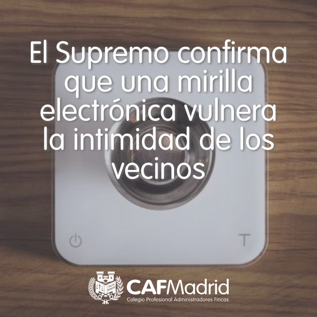 CAFMadrid's tweet image. 📹 ¿Seguridad o privacidad? El Supremo confirma que una mirilla electrónica vulnera la intimidad de los vecinos.

👉 La captación y transmisión y grabación de imágenes supone una afectación relevante de la intimidad personal. ¿Estás de acuerdo?

👇 Te contamos los detalles en el…