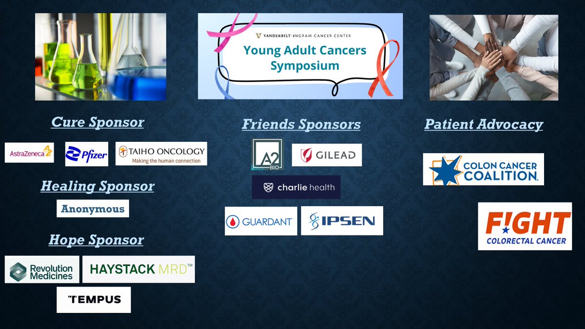 CathyEngMD's tweet photo. We are honored to be sponsored for @VUMCDiscoveries #YoungAdultSymposium by @AstraZenecaUS @PfizerOncMed @TaihoOncology @Rev_Medicine @HaystackMRD @TempusAI #A2biotherapeutics @GileadSciences @GuardantHealth #Ipsenpharma @charliehealth and #advocates @ColonCancerCoal @FightCRC https://t.co/EoLDv5RpA3