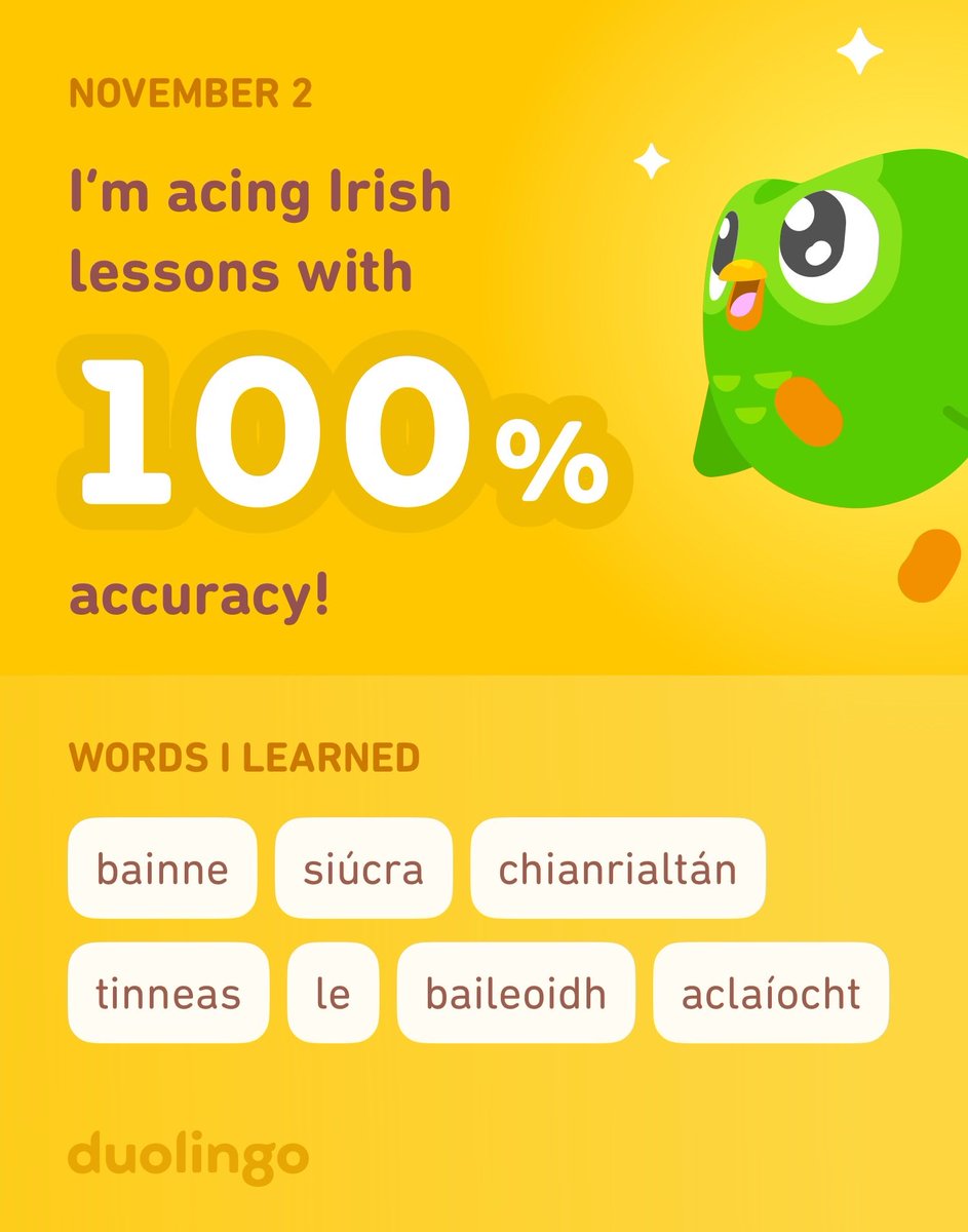 I’m learning Irish on Duolingo! It’s free, fun, and effective.