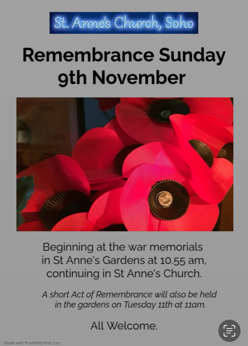#Soho people we will be holding our Remembrance Sunday service starting next weekend in St Anne’s Gardens at 10.55am and moving to the church at 11am #RemembranceSunday #LestWeForget