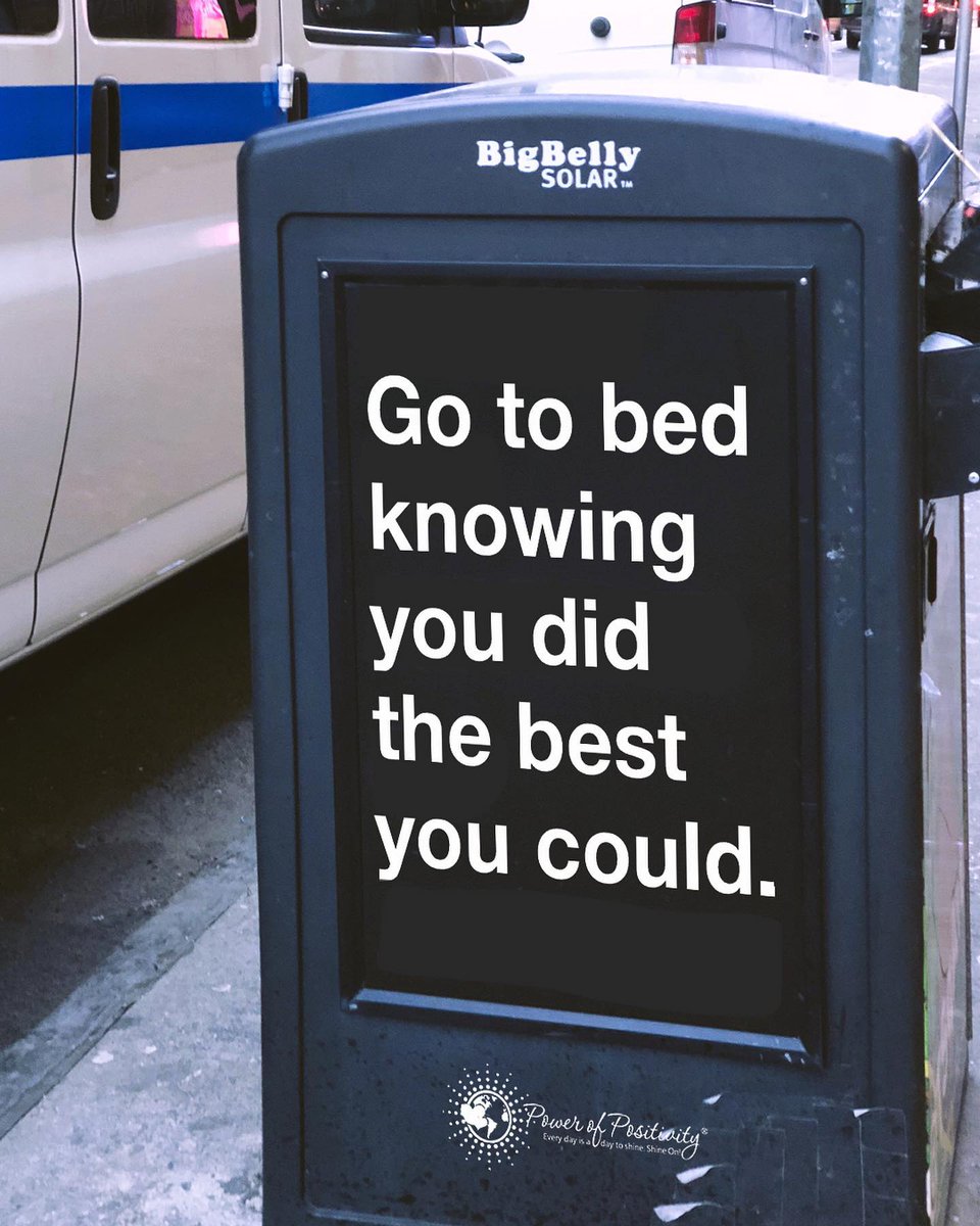 Go to bed knowing you did the best you could. 🌙✨