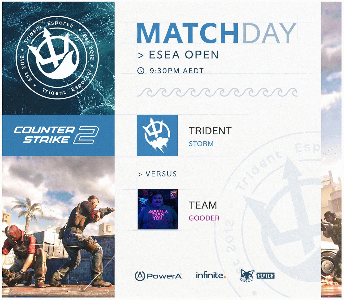 #MATCHDAY 

Tonight #TridentStorm are out to prove they are the goodest in their match against <a href="/goodercs/">gooder</a>. The moment is now to show them who is worser, and it isn't us. 💪

🆚<a href="/goodercs/">gooder</a>
🕤9:30pm AEDT
📷faceit.com/en/cs2/room/1-…