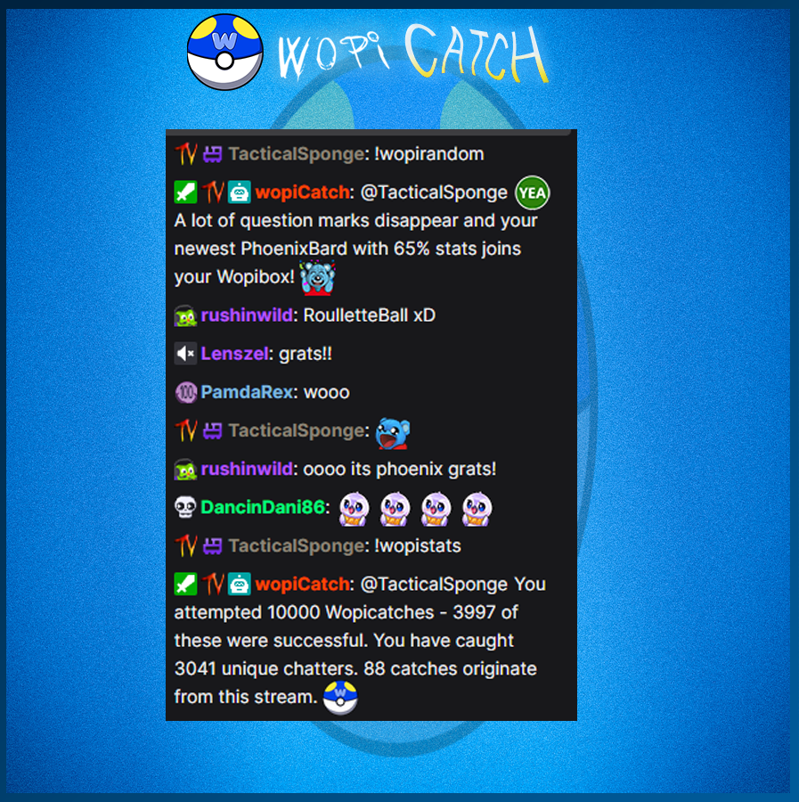 Sheeesh! 
TacticalSponge did their 10000th catch attempt today during the dev stream!
Thats some addiction! I mean... dedication! passion! Pog!

#wopicatch #pog #twitch #chatgame