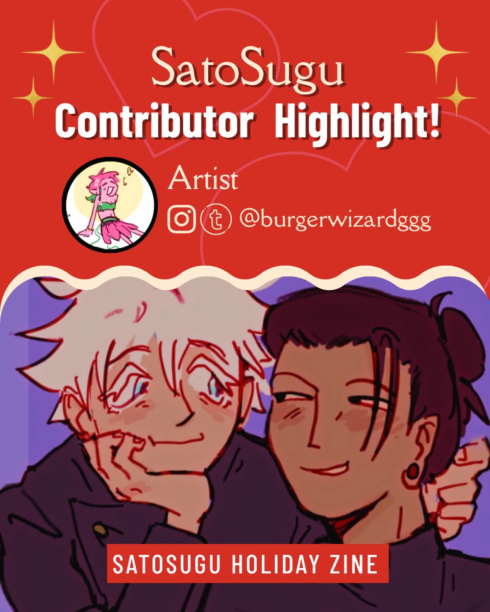 Our final contributor!!! So much love for this artist - catch them in this Holiday zine

Preorders open tomorrow! 
#jjk #satosugu
