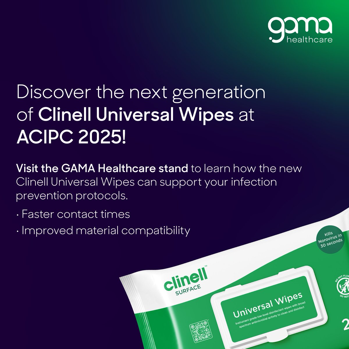 Discover the next generation of Clinell Universal Wipes at #ACIPC2025!
 ✅ Faster efficacy – contact times as short as 30 seconds!
✅Improved material compatibility
Visit the GAMA Healthcare stand to learn more.
#InfectionPrevention #Clinell #GAMAHealthcare