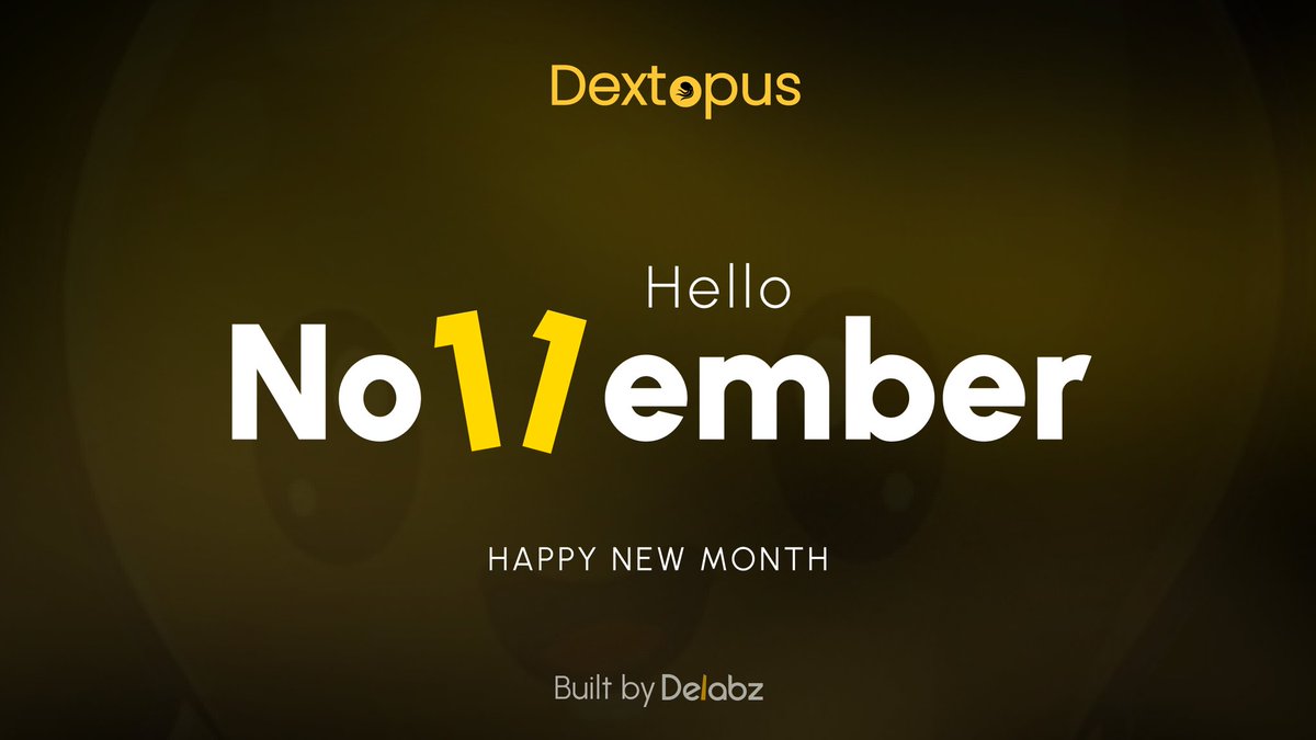 Hello Novembag👾⚡
Our tentacles are out always bringing you the best prices across every chain.

Wishing everyone a profitable week and month.
Trade smarter with dextopus.com