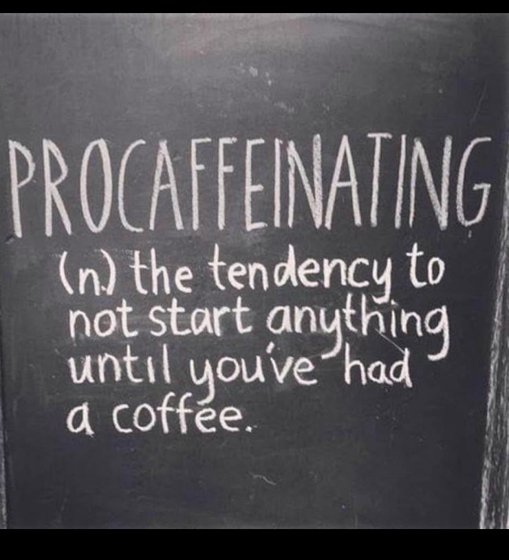 LaBloggeuse's tweet image. I self-identify as a procaffeinator
