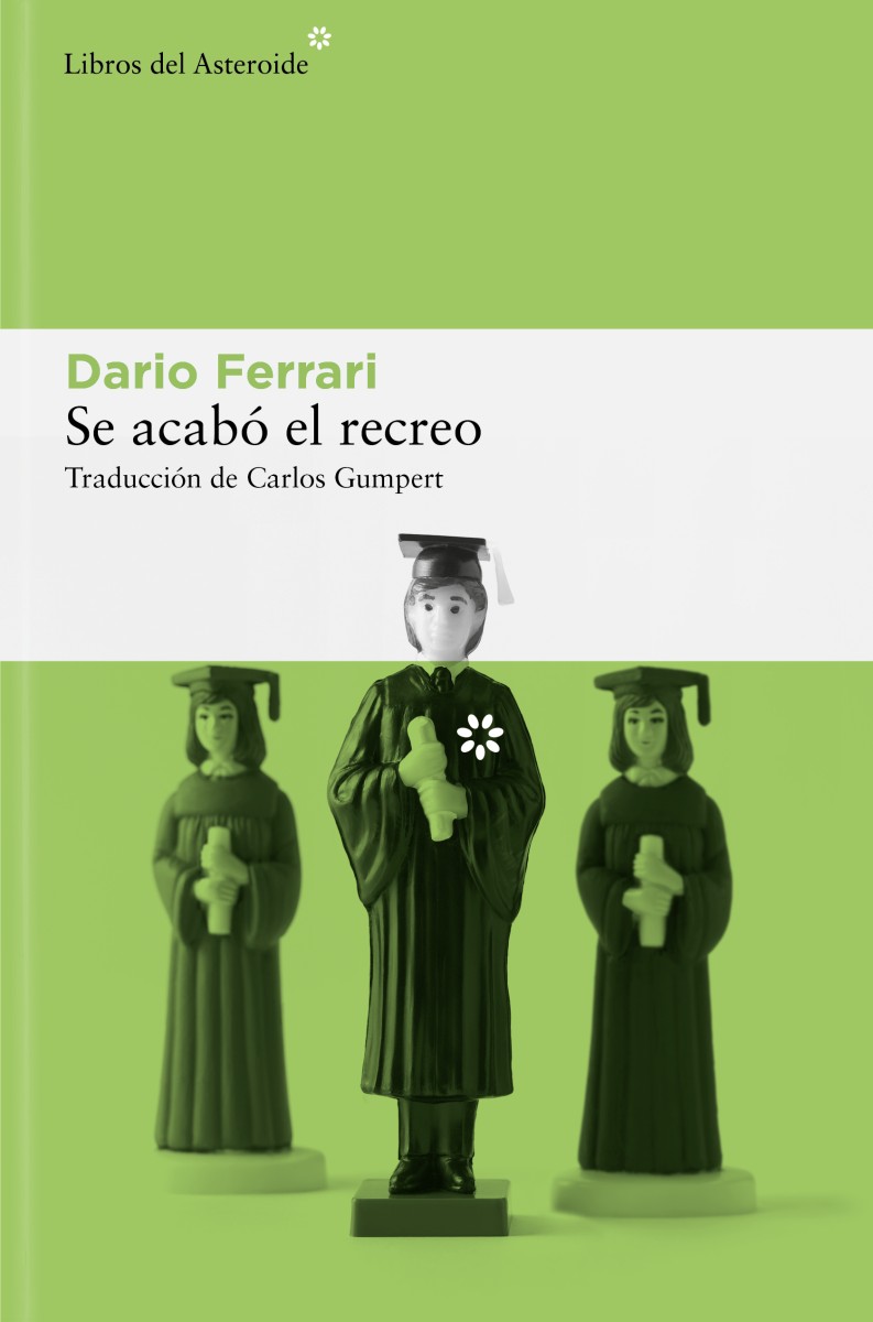 📚 Se acabó el recreo
🖋 Dario Ferrari

Un inesperado doctorando descubre sobre la marcha como funcionan los mecanismos de poder universitarios. El sujeto de su tesis vendrá impuesto: un enigmático brigadista, también escritor, condenado en los años del plomo.

#BeyondFutsal