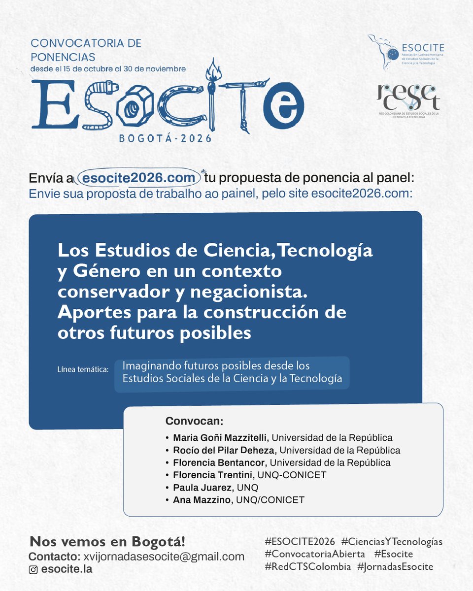¡Comunidad #CTS latinoamericana!  
Esta abierta la convocatoria a resúmenes del Panel #ESOCITE2026 "Los Estudios de Ciencia, Tecnología y Género en un contexto conservador y negacionista. Aportes para la construcción de otros futuros posibles"

💻 esocite2026.com
