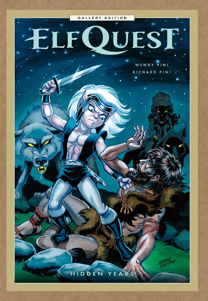 ICYMI: Experience the first five issues of the ElfQuest: Hidden Years in a stunning oversized volume, ElfQuest: Hidden Years Gallery Edition, coming next July! Details and pre-order: bit.ly/3Wclj3Z

Read the iconic pages in vibrant watercolor, with each brush stroke,