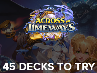 45 Decks To Try Out On Day 1 of Across The Timeways!
- vicioussyndicate.com/45-decks-to-tr…

#DataReaper #Hearthstone <a href="/PlayHearthstone/">Hearthstone</a>