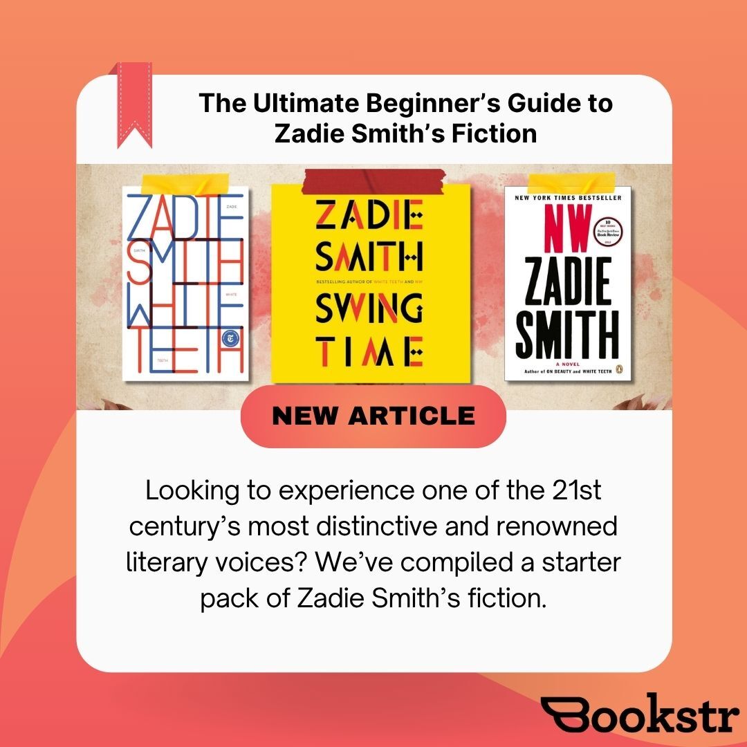 BookstrOfficial's tweet image. Wanting to dive into Zadie Smith’s work but don’t know where to start? 😊 We’ve got something that’ll help! 

[ 🖋️ Article Writer: Phoebe Pineda]       

#bookrecs #zadiesmith #fiction #books #reading