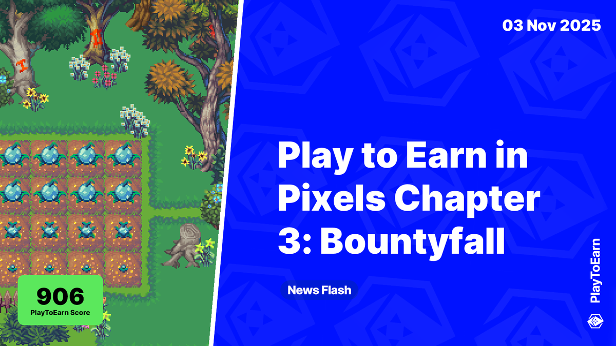 Play to Earn in Pixels Chapter 3: Bountyfall 🎮

PlayToEarn Score: 906 📈

This season of <a href="/pixels_online/">Pixels</a> is packed with new features and collaborative mechanics to enjoy as you attempt to play to earn $PIXEL tokens across seasonal community-driven prize pools

Read more 🧵