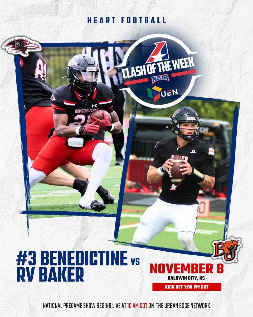 TheHeartConf's tweet photo. 𝐂𝐋𝐀𝐒𝐇 𝐎𝐅 𝐓𝐇𝐄 𝐖𝐄𝐄𝐊 🏈

🔥 #3 Benedictine vs RV Baker (Live from Baldwin City, KS.) 🎙️

National football preview show, live from HEART campuses every Saturday at 10 AM CT on @urbanedgetv

More than a game. More than a season. It’s a national stage for NAIA football.

#TheRightWayToPlay | #NAIAFBall | #HeartFootball | #ClashOfTheWeek | @BakerAthletics | @RavenFootballBC | @BakerU_Football | @ravenathletics