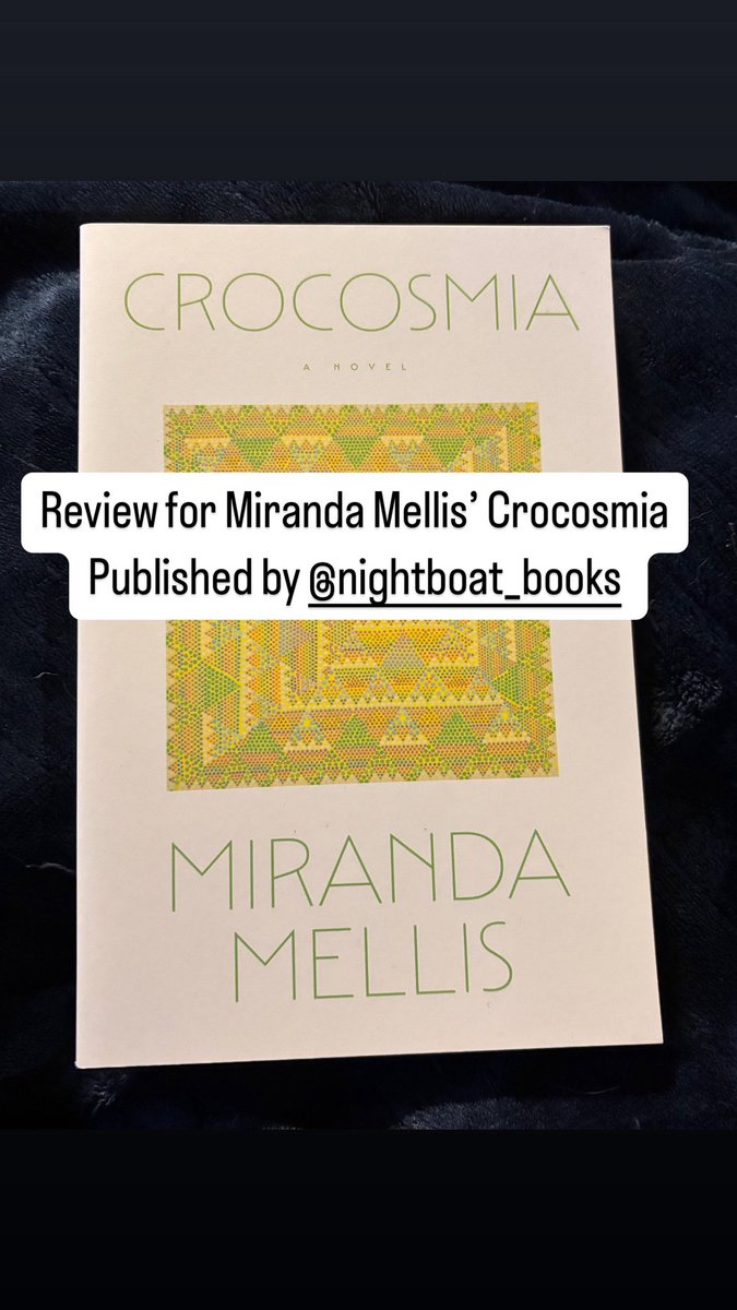 SaltielSarah's tweet photo. I was given the opportunity to review Miranda Mellis’ spectacular new book Crocosmia (out with @nightboatbooks )

You can buy the book here: https://t.co/41tVaowob1
Find Mellis’ substack here: https://t.co/vS7uDDuQww
#BookReview #ecopunk #Literature #booklover #fiction https://t.co/kVbbpLZcs3