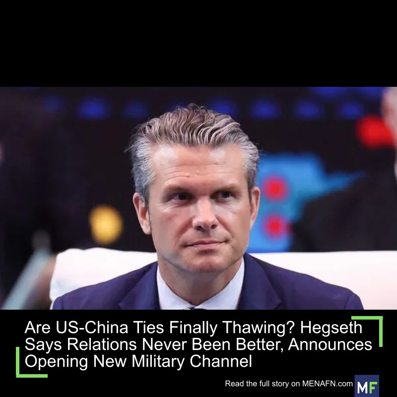 MENAFN's tweet image. Are US-China Ties Finally Thawing? Hegseth Says Relations Never Been Better, Announces Opening New Military Channel #US-China #Ties #Finally #Thawing? #Hegseth #Relations #Been #Better, #Announces #Opening #Military #Channel #Facebook #Twitter #Meta… dlvr.it/TP2LPn