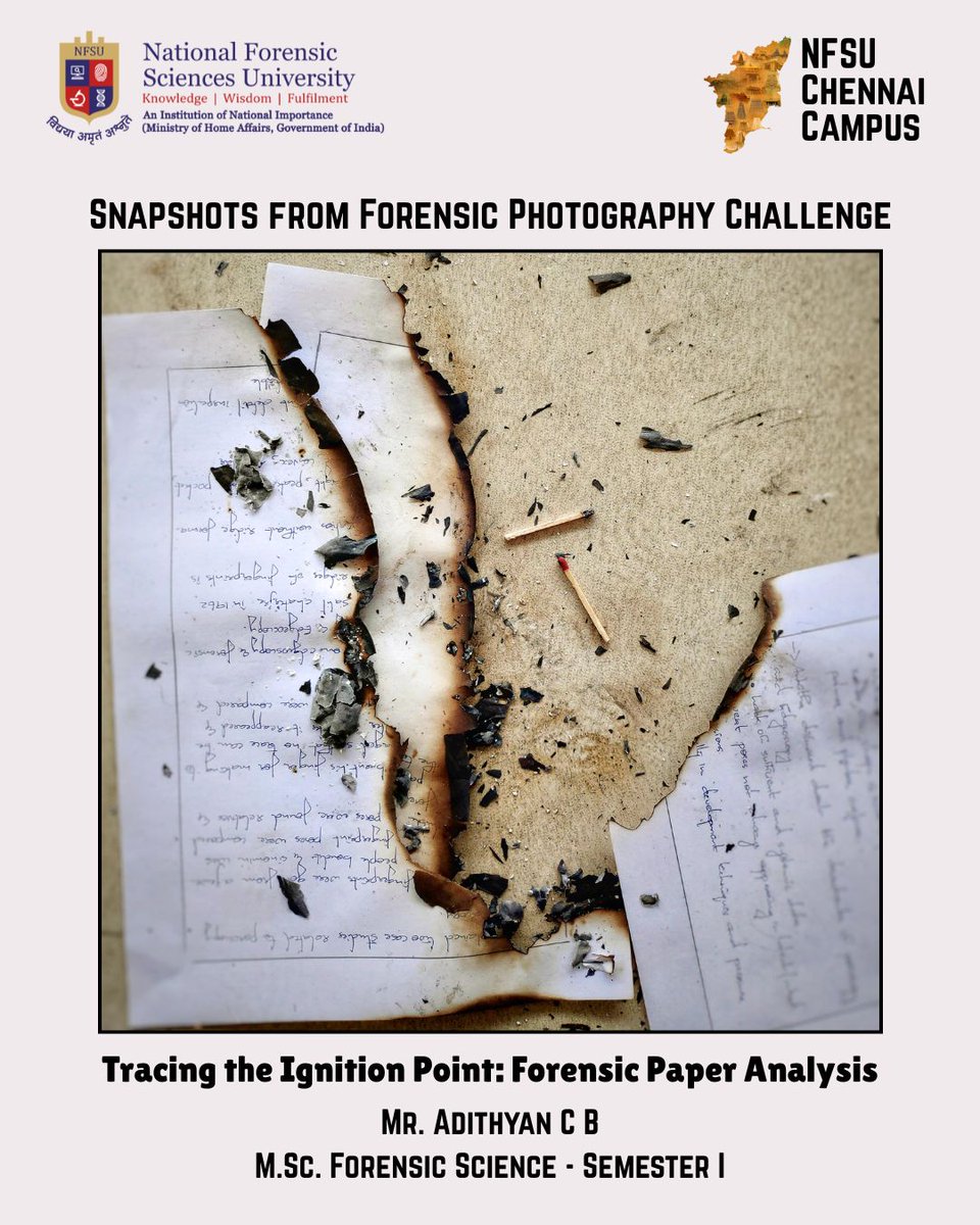 NFSUinChennai's tweet image. Proud to share highlights from @NFSUinChennai  Photography Competition! These snapshots aren&apos;t just beautiful; they demonstrate the keen observation and meticulous focus that is essential in forensic science.

#ForensicScience #ArsonInvestigation #PaperAnalysis #CrimeLab #Locard