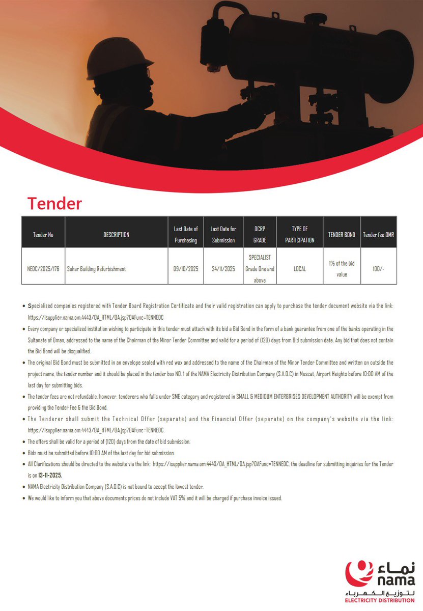 تُعلن شركة نماء لتوزيع الكهرباء عن طرح مناقصة إعادة تأهيل مبنى الشركة في ولاية صحار.

للمزيد من التفاصيل، يرجى الاطلاع على الإعلان أدناه.

Nama Electricity Distribution Company announces the tender for the refurbishment of the company’s building in Sohar.

For more details,