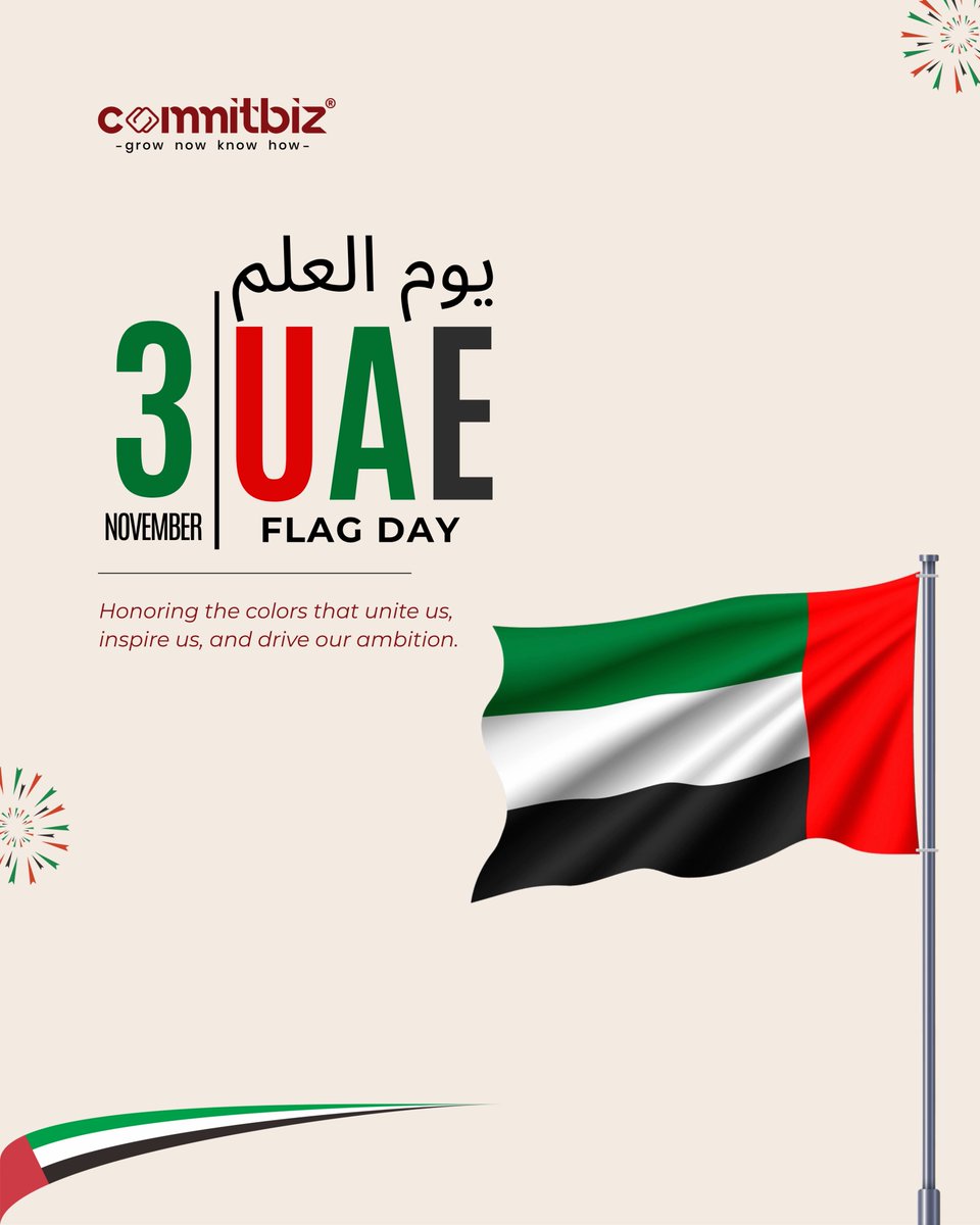 Commitbiz's tweet image. This 𝗨𝗔𝗘 𝗙𝗹𝗮𝗴 𝗗𝗮𝘆, we celebrate unity, leadership, and the vision that drives our nation forward.

#UAEFlagDay #Commitbiz #UAE #UnitedInPride #UAEVision