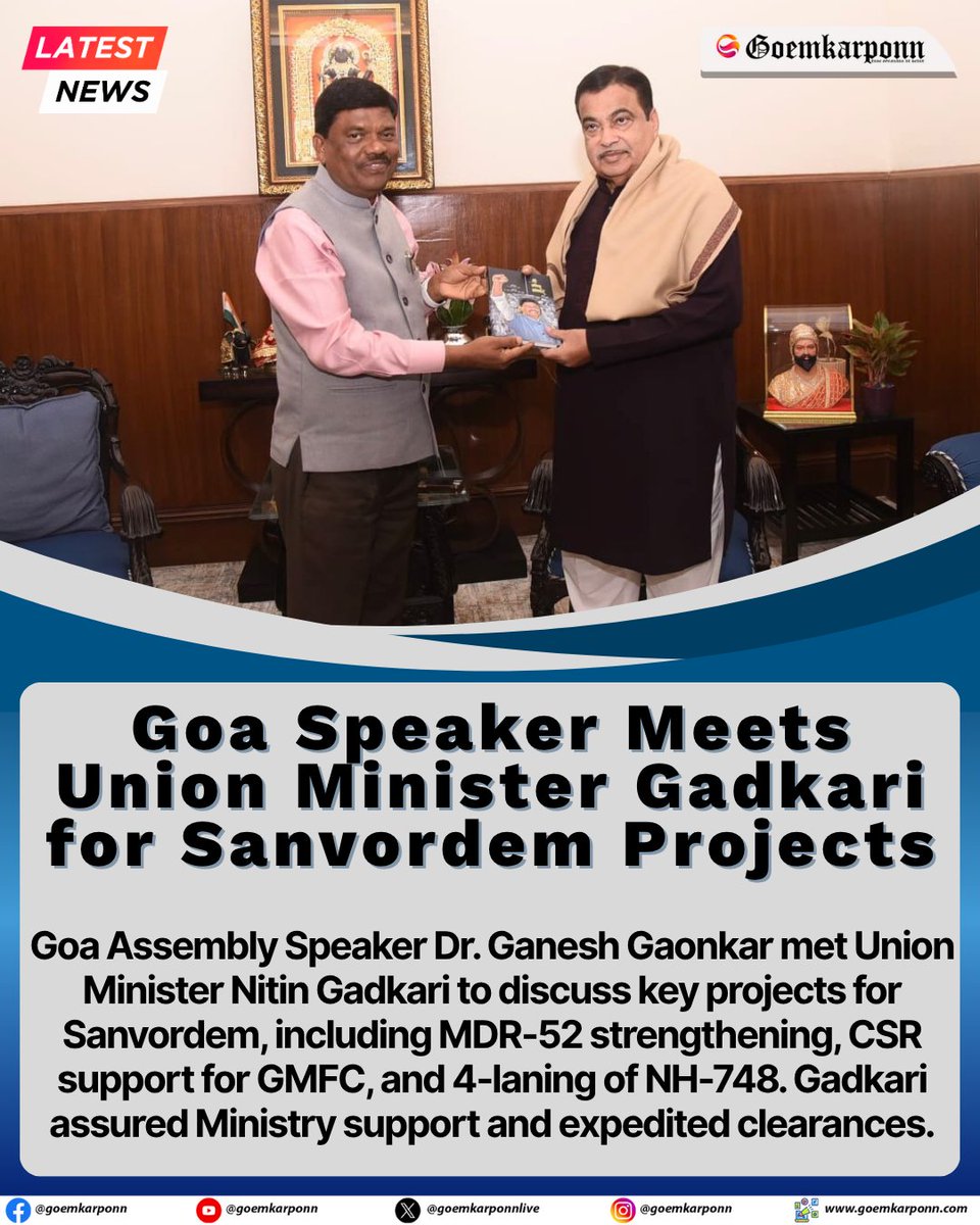 goemkarponnlive's tweet image. Goa Assembly Speaker Dr. Ganesh Gaonkar met Union Minister Nitin Gadkari to discuss key projects for Sanvordem, including MDR-52 strengthening, CSR support for GMFC, and 4-laning of NH-748. Gadkari assured Ministry support and expedited clearances.

#GoaDevelopment #Sanvordem…