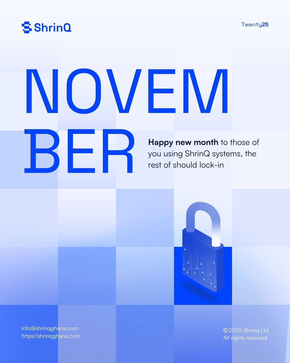 shrinqghana's tweet photo. Welcome to the new month
#NewMonthGoals #HelloNovember #NewMonth #NewBeginnings #SimplifyingGrowth #AfricanBusiness #TechForGrowth #softwarecompany #softwaredevelopmentcompany #softwarecompany #businesses #technology https://t.co/uX1I82uhp7