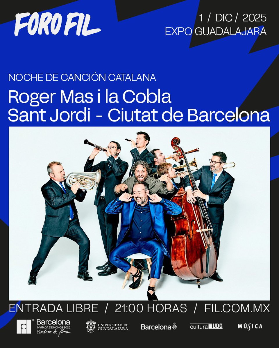 FILGuadalajara's tweet photo. Las tradicionales noches del Foro FIL florecerán con la música de Barcelona.

El 1 de diciembre, Roger Mas i la Cobla Sant Jordi ofrecerán un concierto que celebra la riqueza y la vitalidad de la canción catalana.

📲 Escucha la playlist de la FIL 2025: https://t.co/P1ro30EcD5 https://t.co/9zapZf1g4P