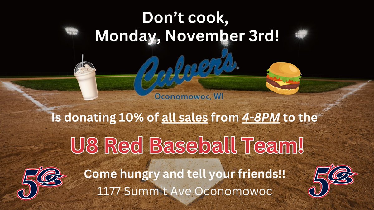 Don't cook tonight! 🙌
Treat yourself to Culver's in Oconomowoc from 4-8pm and 10% goes back to our U8 Red Baseball Team. 🍔🍟🍦⚾️

#OconomowocAreaBaseballClub #fundraiser #communitysupport