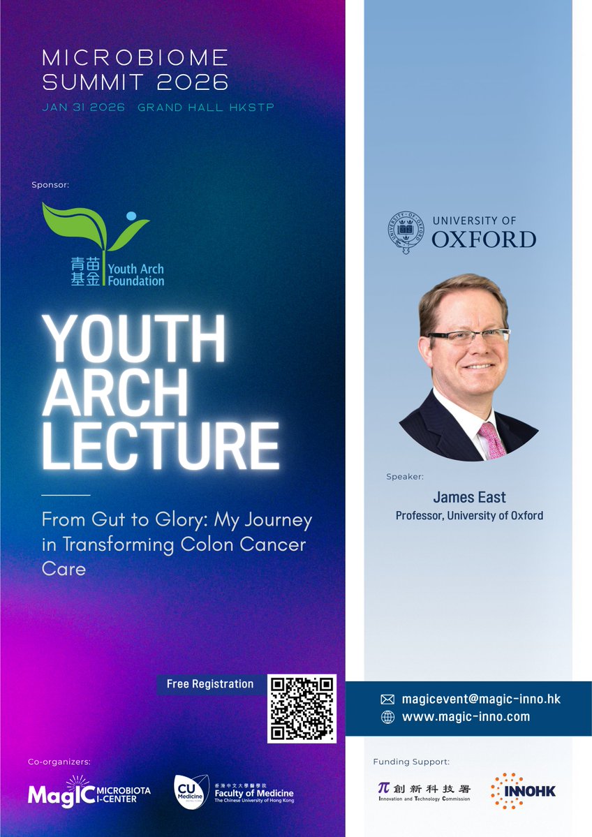 Youth Arch Lecture @ Microbiome Summit 2026! 🏛️ Sponsored by Youth Arch Foundation.
Prof. James East (Oxford) on “From Gut to Glory: Transforming Colon Cancer Care”
📅 31 Jan 2026 📍 HK Science Park 🎟️ FREE: lnkd.in/gYic5wCb

#MicrobiomeSummit2026 #YouthArch