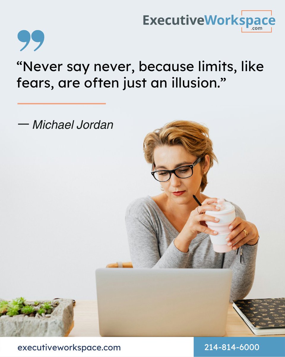 executivework_'s tweet image. “Never say never, because limits, like fears, are often just an illusion.” 一 Michael Jordan

#ExecutiveWorkspace #Motivation #MotivationQuotes #Morning #Coffee #HappyMonday #Success #WorkLifeBalance #Workspace #Office #Business #SmallBusiness #Dallas #DFW #Austin #Hustle