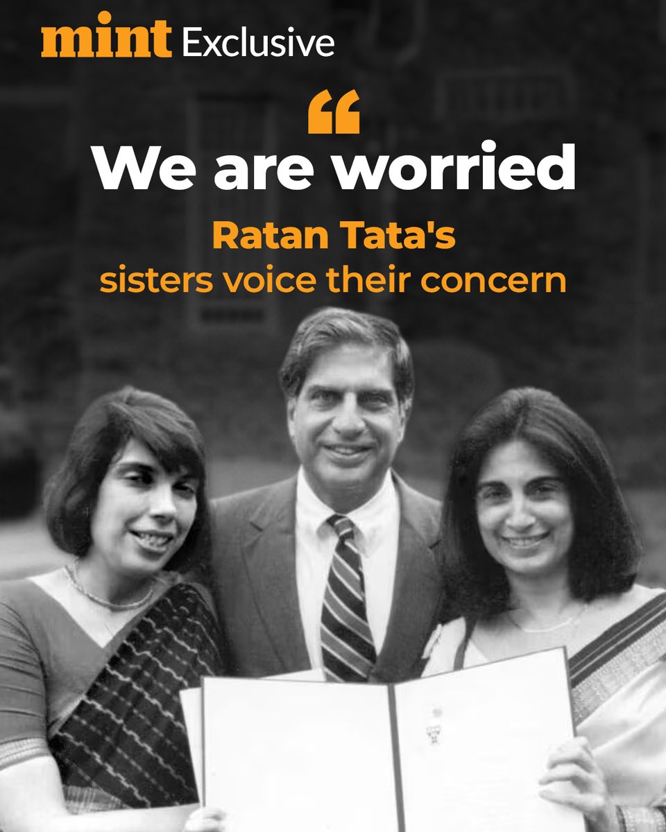 #MintExclusive | Ratan Tata, the iconic chairman of India’s largest conglomerate who passed away last year, was supportive of his family, but his personal relationships never influenced his decisions, according to his half-sisters, Shireen and Deanna Jejeebhoy.

Read more🔗: