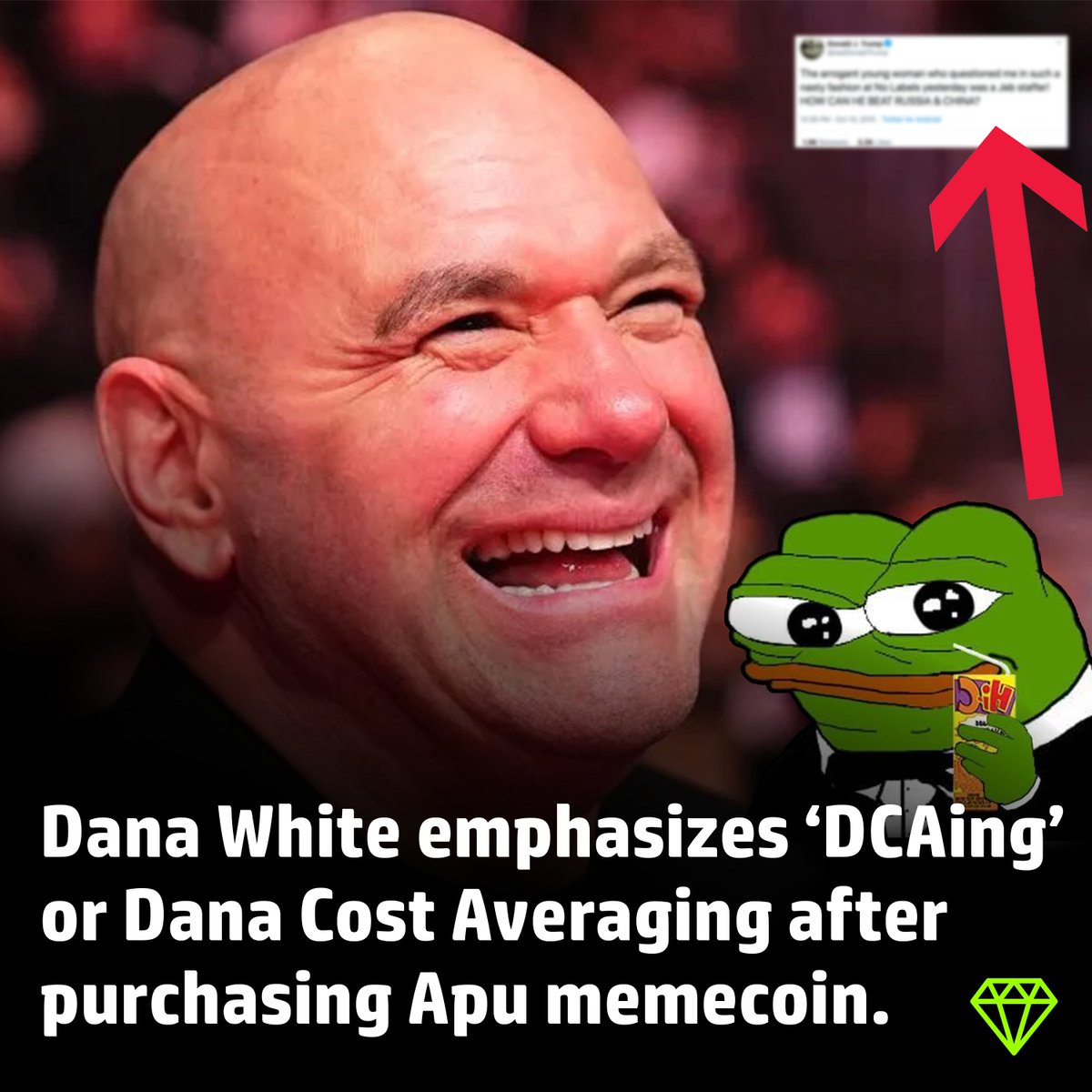 gemposts's tweet image. 🚨JUST IN🚨

DANA WHITE EMPHASIZES 'DCAing' OR DANA-COST-AVERAGING AFTER PURCHASING $APU MEMECOIN ON ETHEREUM.

Follow: @gemposts