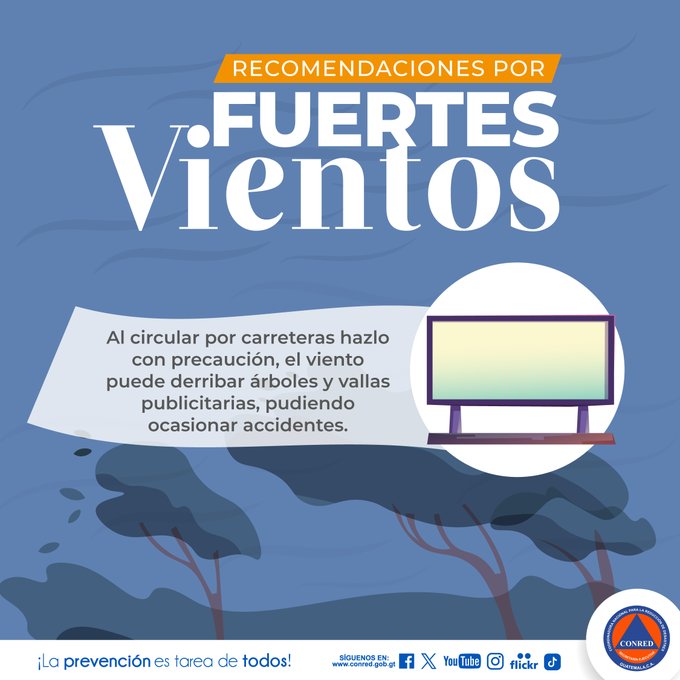 Infographic on blue background with bold orange and white text reading Recomendaciones por Fuertes Vientos, advising caution when driving on roads due to potential falling trees or advertising billboards that could cause accidents, featuring illustrations of a road sign, trees bending in wind, and a billboard structure, ending with prevention message and CONRED logo.