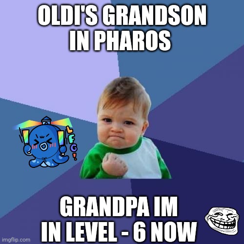 0xOldi's tweet photo. “WHEN OLDI’S LEGACY CONTINUES...”

Goodluck #Gocto
#PharosStoryteller
#PharosMEME https://t.co/pBEkH2C1A2