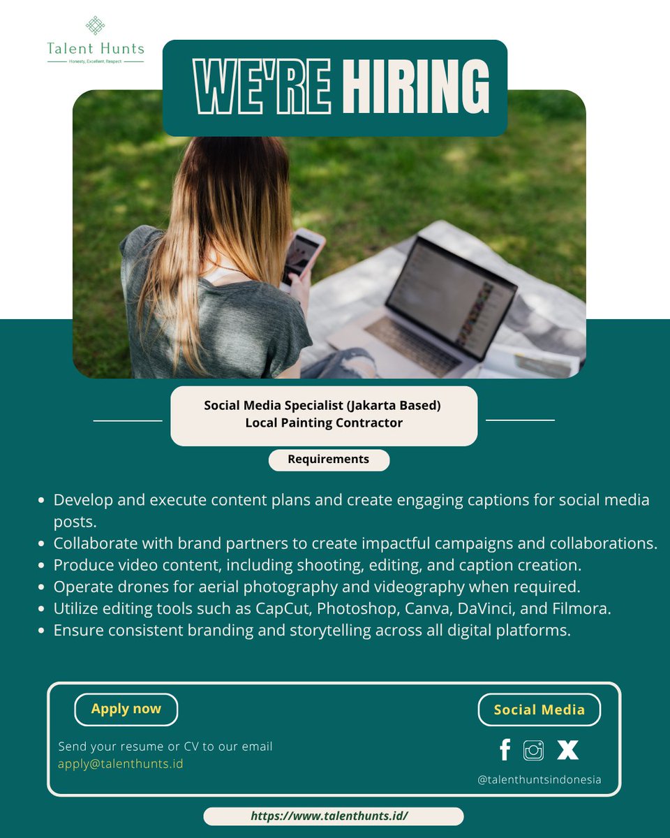 TalentHunts's tweet image. Social Media Specialist (Jakarta Based) - Local Painting Contractor 
📍 Location: Jakarta
🎯 Industry: Local Painting Contractor 

📩 Apply now: Send your CV to amalia@talenthunts.id
🌐 More info: talenthunts.id/job/social_med… 

#TalentHuntsIndonesia #SocialMediaSpecialist