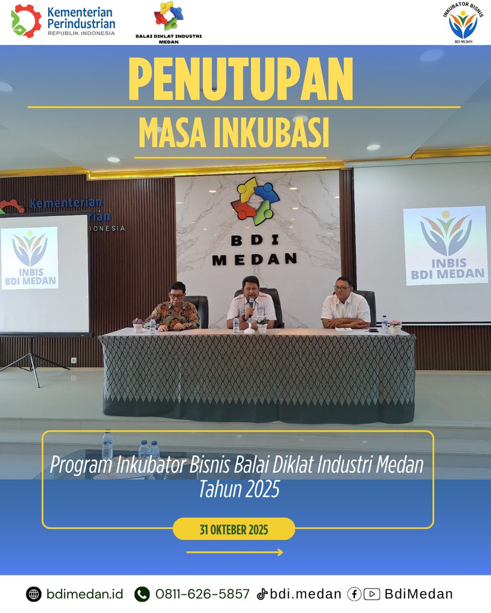 BDI_Medan's tweet image. Horas konkawan Industri 👋👋👋

Jumat, 31 Oktober 2025 telah dilaksanakan penutupan Masa Inkubasi Program Inkubator Bisnis BDI Medan Tahun 2025. Kegiatan ini di pimpin oleh Kepala Subbag Tata Usaha BDI Medan.

#balaidiklatindustrimedan #inkubis #inkubator #bpsdmi