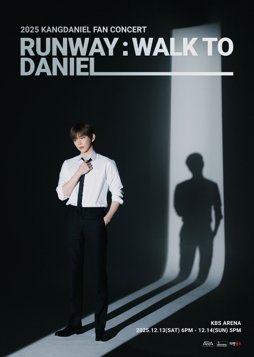kd_officialx's tweet image. 2025 KANGDANIEL FAN CONCERT
&amp;lt;RUNWAY : WALK TO DANIEL&amp;gt;

▪️일정
2025.12.13(SAT) 6PM (KST)
2025.12.14(SUN) 5PM (KST)

📍KBS ARENA

▪️티켓오픈
선예매 : 2025.11.10(MON) 8PM (KST)
~ 2025.11.11(TUE) 11:59PM (KST)
일반예매 : 2025.11.12(WED) 8PM (KST)

▪️예매처
티켓링크
🔗…