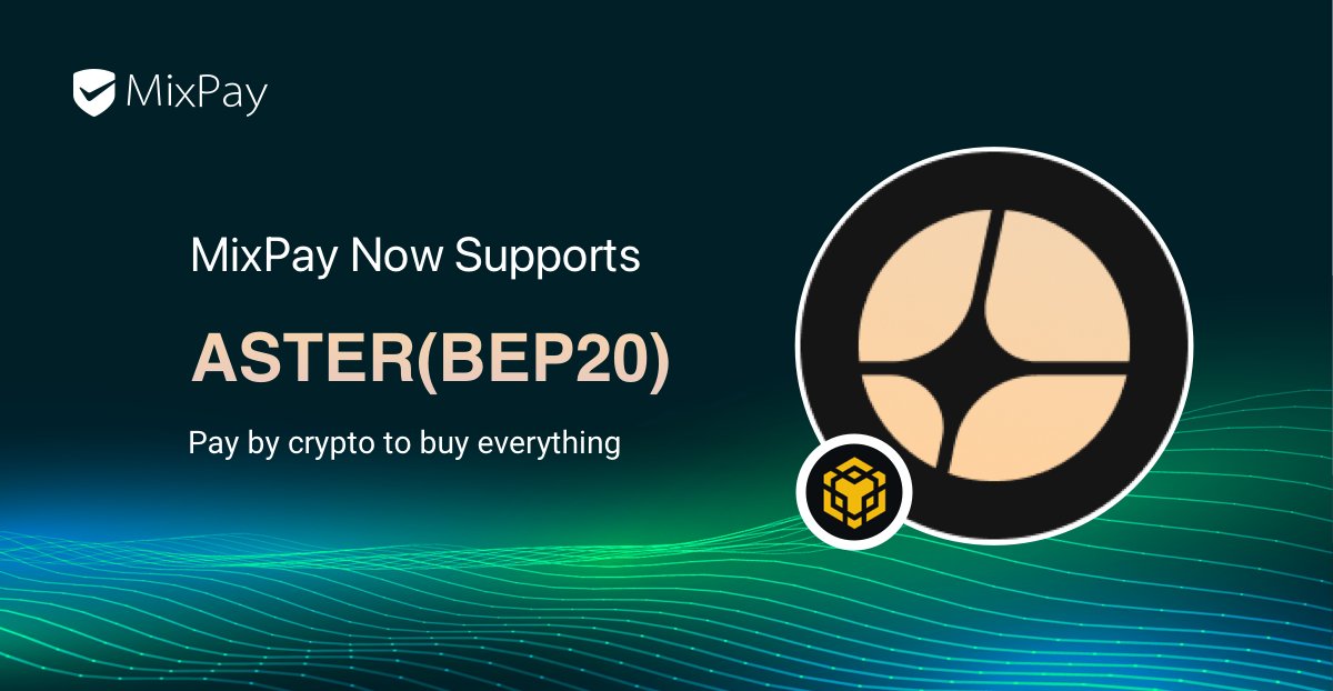 MixPayProtocol's tweet image. 💳 $ASTER is now available for payments on MixPay!

@Aster_DEX brings next-generation trading — spot &amp;amp; perpetual markets, MEV-free one-click execution, hidden orders, and yield-generating collateral across BNB Chain, Ethereum, Solana &amp;amp; Arbitrum.

Now you can use $ASTER seamlessly…