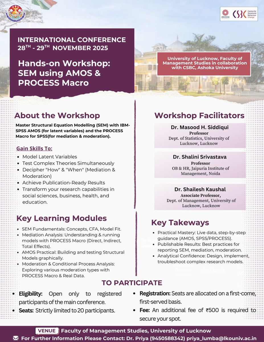 Pre-Conference Workshop Alert! 
Join us for a hands-on workshop on Structural Equation Modeling (SEM) using AMOS &amp; PROCESS Macro

✅ Learn advanced statistical modeling
✅ Master mediation &amp; moderation analysis
✅ Practical demonstrations + research applications