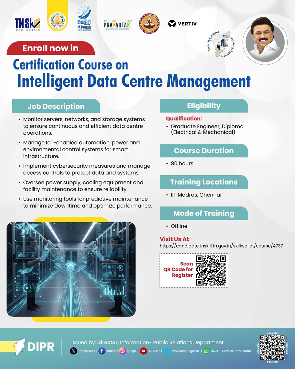 naanmudhalvan_'s tweet image. 🌐 Lead the Future of Digital Infrastructure!

Enroll now in the Certification Course on Intelligent Data Centre Management, powered by Tamil Nadu Skill Development Corporation (TNSDC) in collaboration with IIT Madras Pravartak Technologies Foundation and Vertiv — designed for…