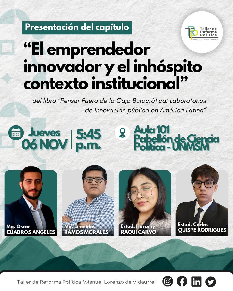 TAREPUNMSM's tweet photo. 📚#TAREP | Diálogo académico 💚💛
Te invitamos al evento “El emprendedor innovador y el inhóspito contexto institucional”¡Reflexionemos juntos sobre los retos de la innovación pública en América Latina!✨
📎Inscríbete https://t.co/0donqnGVmO https://t.co/MH3hsap5QS