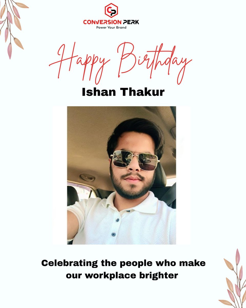 ConversionPerk's tweet image. Happy Birthday to Ishan Thakur
Today, we celebrate not just your special day but also the positivity, hard work, and dedication you bring to our team every single day. 

#happybirthday #teamcelebration #employeeappreciation #workplaceculture #conversionperk #cpmohali