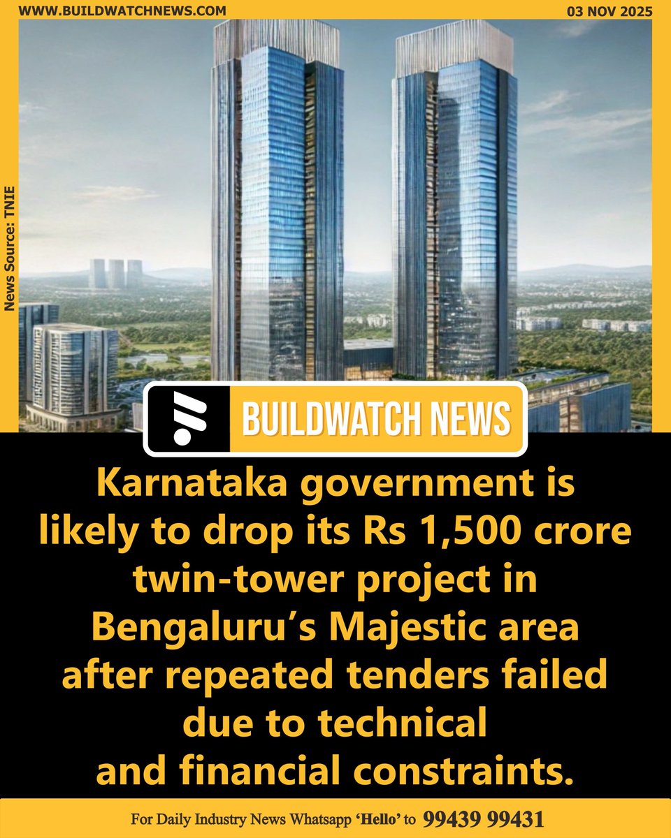 BuildWatchNEWS's tweet image. Karnataka likely to shelve Rs 1,500 crore twin-tower project in Bengaluru’s Majestic area

🔗Read more:buildwatchnews.com/karnataka-twin…

#BengaluruDevelopment #KarnatakaProjects #UrbanPlanning #InfrastructureUpdate #InvestmentUpdate #UrbanRenewal #IndiaInfra #DevelopmentNews