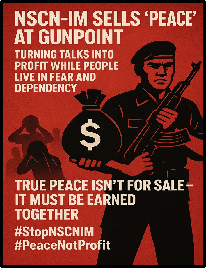 konchangle's tweet image. NSCN-IM selling “peace” at gunpoint — extortion disguised as order while families pay the price. Nagaland deserves safety, not coercion. Hold the profiteers accountable. #Nagaland #EndExtortion #JusticeForAll