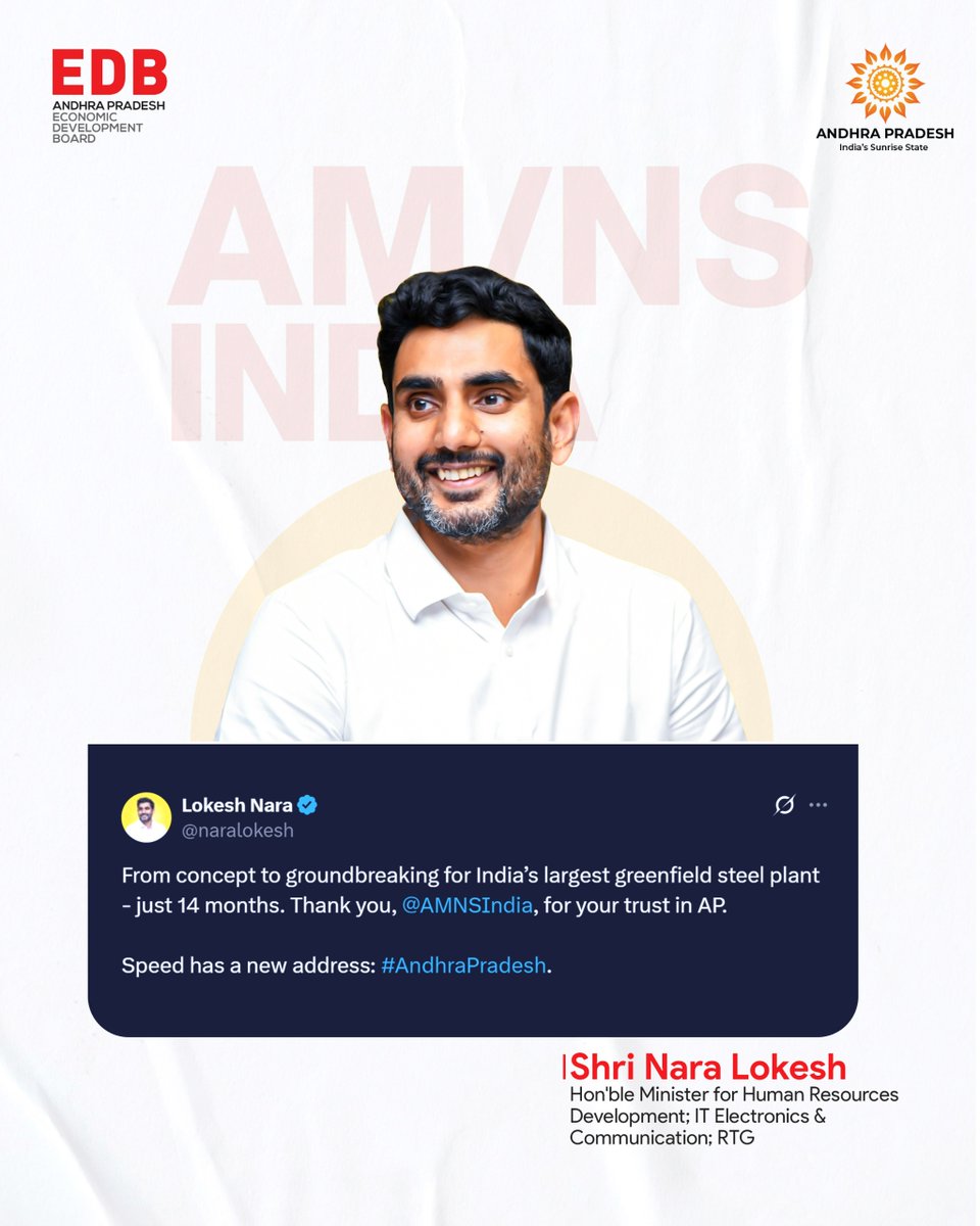 AP_EDB's tweet image. Speed Has a New Address! 

From concept to groundbreaking for India’s largest greenfield steel plant in just 14 months, Andhra Pradesh is setting new benchmarks in execution and efficiency.

With the ₹1.5 lakh crore AM/NS India steel plant ready to take shape, Andhra Pradesh…