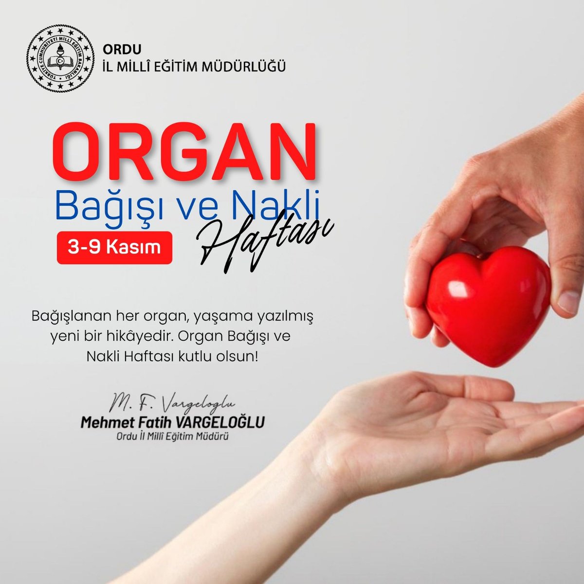Bağışlanan her organ, filizlenen bir ağaçtır.

3️⃣–9️⃣ Kasım Organ Bağışı ve Nakli Haftası’nda farkındalığı artır, umudu çoğalt. 🌿

#eğitimkentiORDU
#Ordu

<a href="/tcmeb/">Millî Eğitim Bakanlığı</a> <a href="/Yusuf__Tekin/">Yusuf Tekin</a> <a href="/TCOrduValiligi/">Ordu Valiliği</a> <a href="/mhilmiguler/">Dr. Mehmet Hilmi Güler</a> <a href="/mfvargeloglu/">MEHMET FATİH VARGELOĞLU</a>