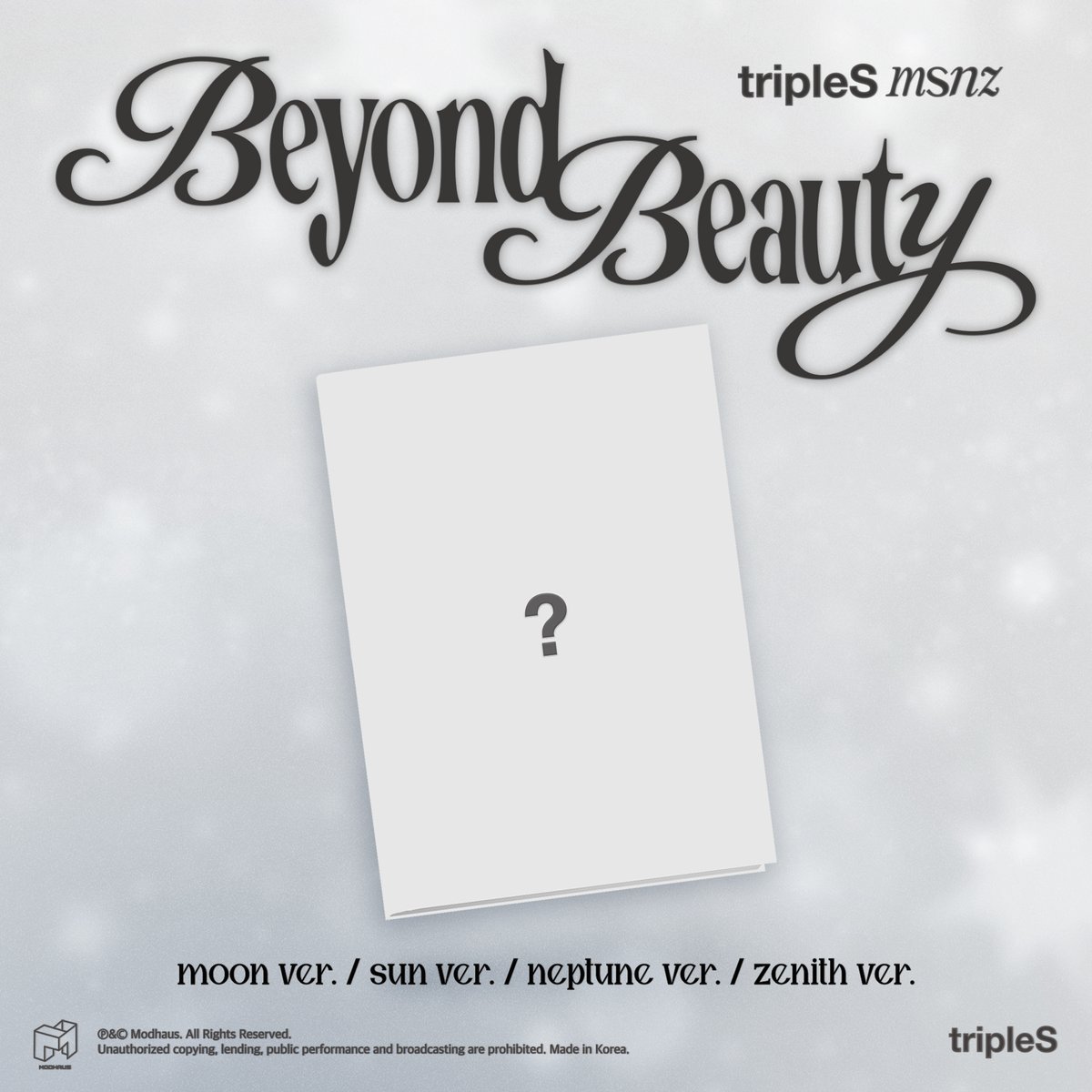 tripleS msnz
<Beyond Beauty>
Pre-order

📅 2025.11.03 15:00 ~ 2025.11.23 23:59 KST

[Objekt Music Album ver.]
WITHMUU bit.ly/4oUFdwN
EVERLINE bit.ly/43KXdBt
JUMP UP bit.ly/490t58G
KPOP TOGETHER bit.ly/4ownuvy

[moon ver. / sun ver. / neptune