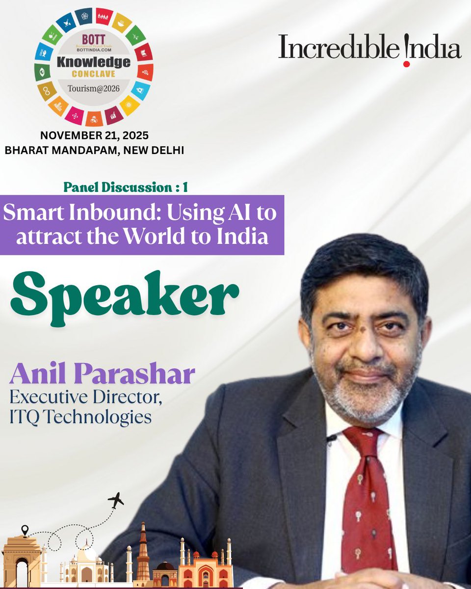 We’re delighted to welcome Anil Parashar, Executive Director, ITQ Technologies, as a speaker for Session 1 at the BOTT Knowledge Conclave Tourism@2026.

💡 Topic: Smart Inbound: Using AI to attract the world to India

🗓️November 21, 2025
📍 Bharat Mandapam, New