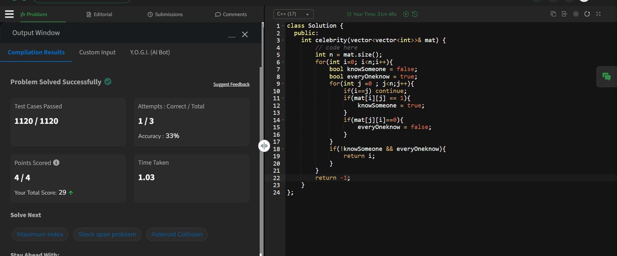 Kaushal__marcus's tweet image. #Day13 of DSA
Problem: The Celebrity Problem
I know this is brute force method, trying to solve in O(n).

#100DaysOfChallenge #DSA #CPlusPlus #Coding #100daysofcodingchallenge